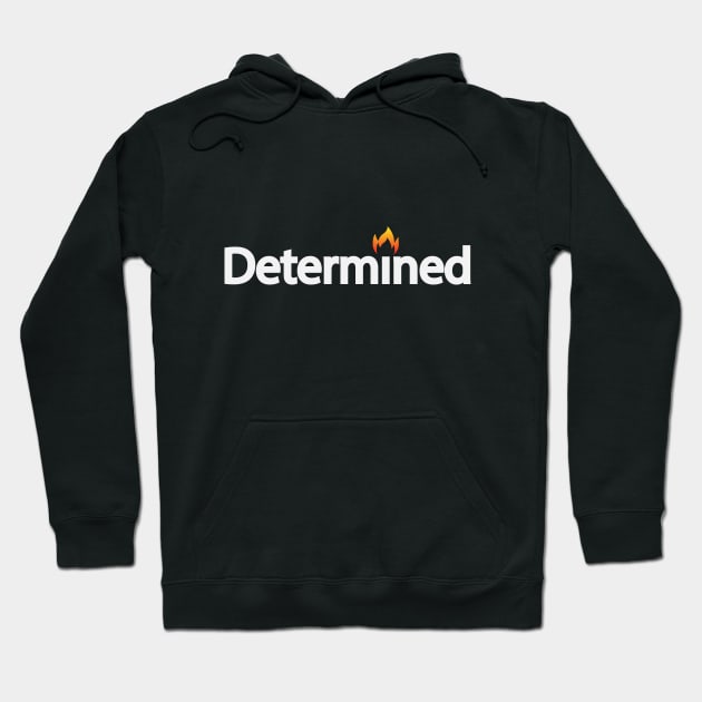 Determined artistic typography design Hoodie by DinaShalash